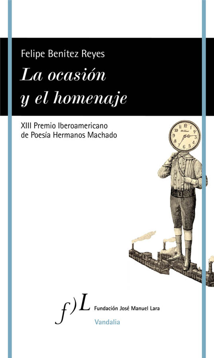 La ocasi&oacute;n y el homenaje