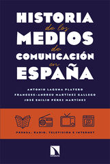 Historia de los medios de comunicaci&oacute;n en Espa&ntilde;a