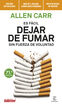 Es f&aacute;cil dejar de fumar sin fuerza de voluntad