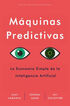 M&aacute;quinas predictivas