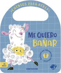 Me quiero ba&ntilde;ar