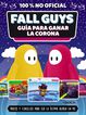 Fall Guys. Gu&iacute;a para ganar la corona