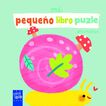 Mi peque&ntilde;o libro puzle. Animales
