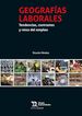 Geograf&iacute;as Laborales. Tendencias, contrastes y retos del empleo