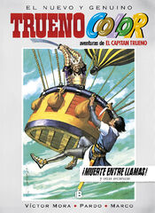 &iexcl;Muerte entre llamas! Y otras aventuras de El Capit&aacute;n Trueno (Trueno Color 17)