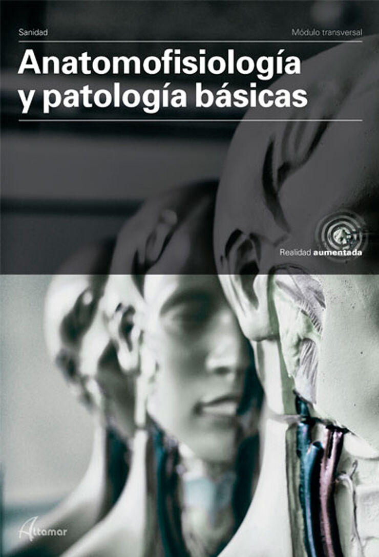 Anatomofisiolog&iacute;a y Patolog&iacute;a B&aacute;sicas. Nueva Ed.