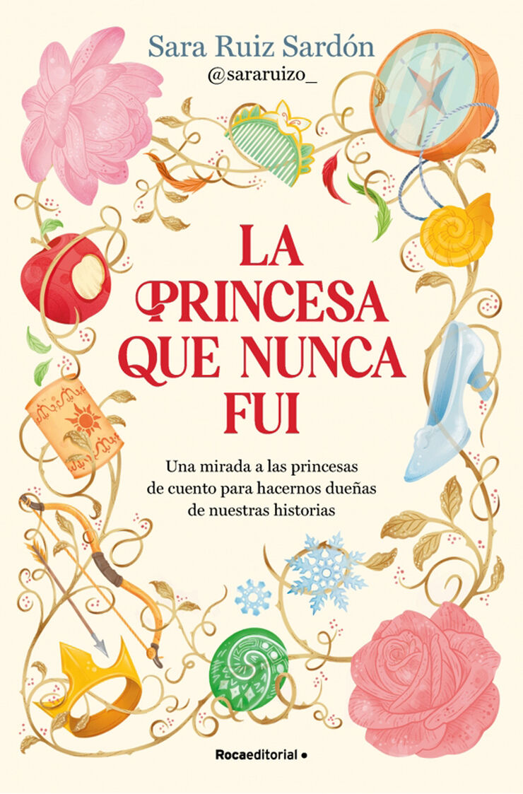 La princesa que nunca fui