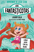 Aprende a leer con Las Fantasticotas 13. Lola juega con las olas