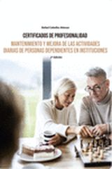 Mantenimiento y mejora de las actividades diarias de personas dependientes - 2 Ed.