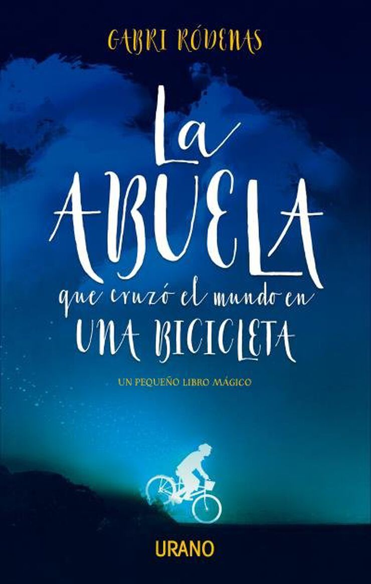 La abuela que cruz&oacute; el mundo en una bicicleta