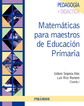 Matem&aacute;ticas para maestros de Educaci&oacute;n Primaria