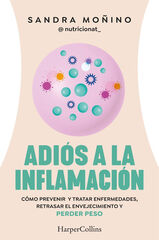 Adi&oacute;s a la inflamaci&oacute;n