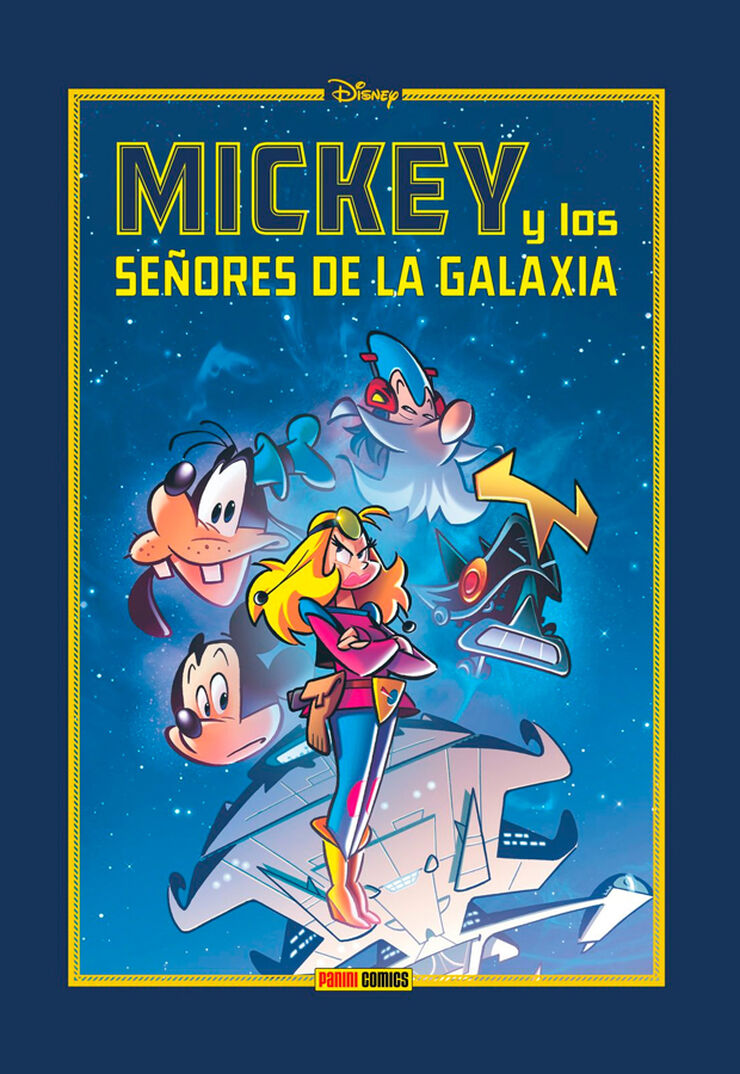 Disney limited: Mickey y los se&ntilde;ores de la galaxia