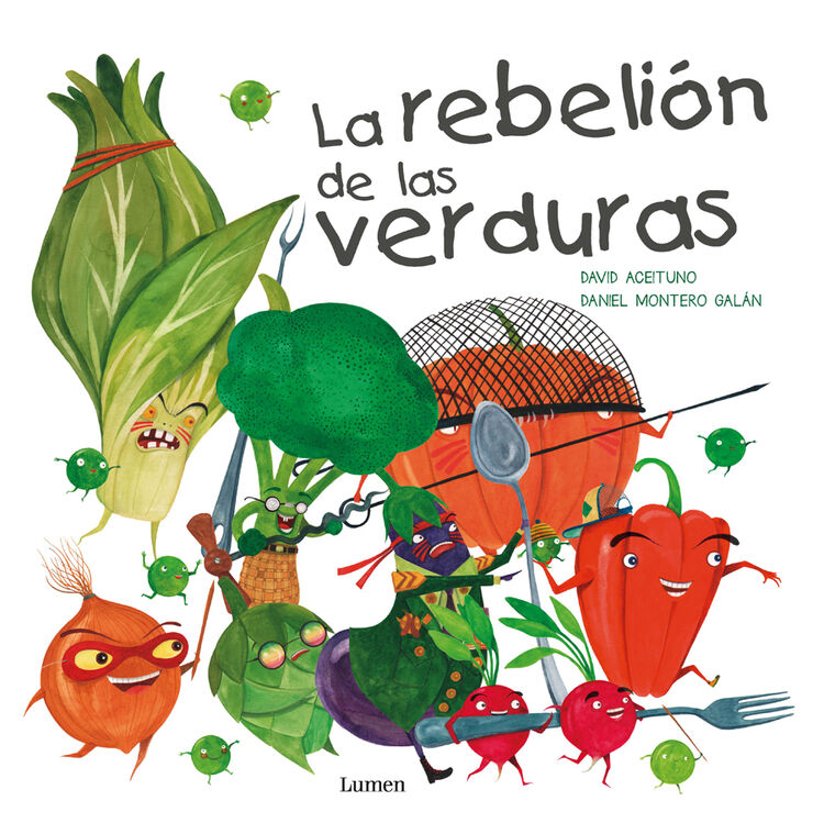 La rebeli&oacute;n de las verduras