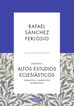 Altos Estudios Eclesi&aacute;sticos (Ensayos 1)