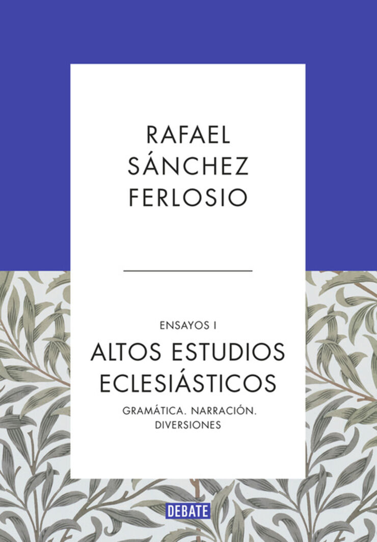 Altos Estudios Eclesi&aacute;sticos (Ensayos 1)