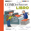 C&oacute;mo se hace un libro