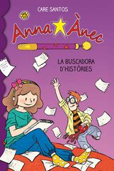 Anna &Agrave;nec 1. La buscadora d'hist&ograve;ries