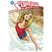 Supergirl. Fuera de lo com&uacute;n