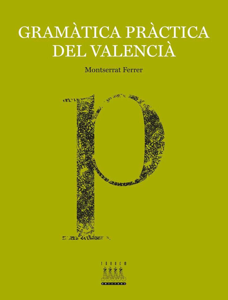 Gram&agrave;tica pr&agrave;ctica del valenci&agrave;