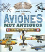 Aviones muy antiguos