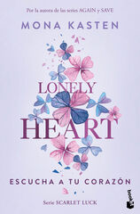 Lonely Heart. Escucha a tu coraz&oacute;n (Scarlet Luck 1)