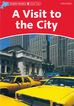 Visit To The City