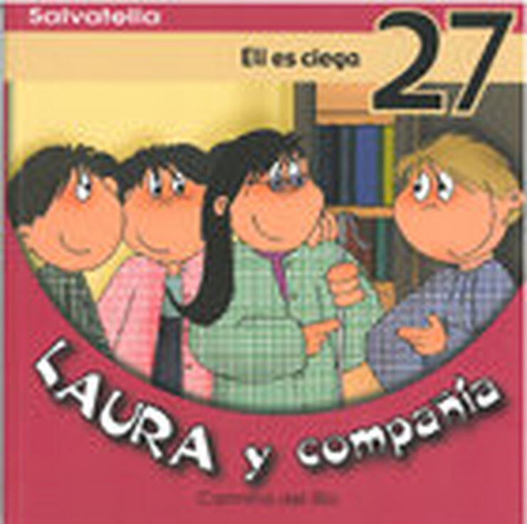 Laura y compa&ntilde;&iacute;a 27
