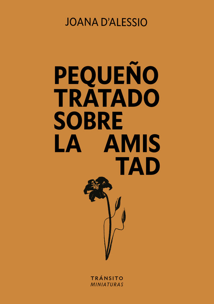 Peque&ntilde;o tratado sobre la amistad