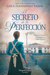 El secreto de la perfecci&oacute;n
