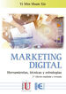 Marketing Digital Herramientas T&eacute;cnicas Y Estrategias