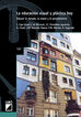 Educaci&oacute;n visual y pl&aacute;stica hoy: educar