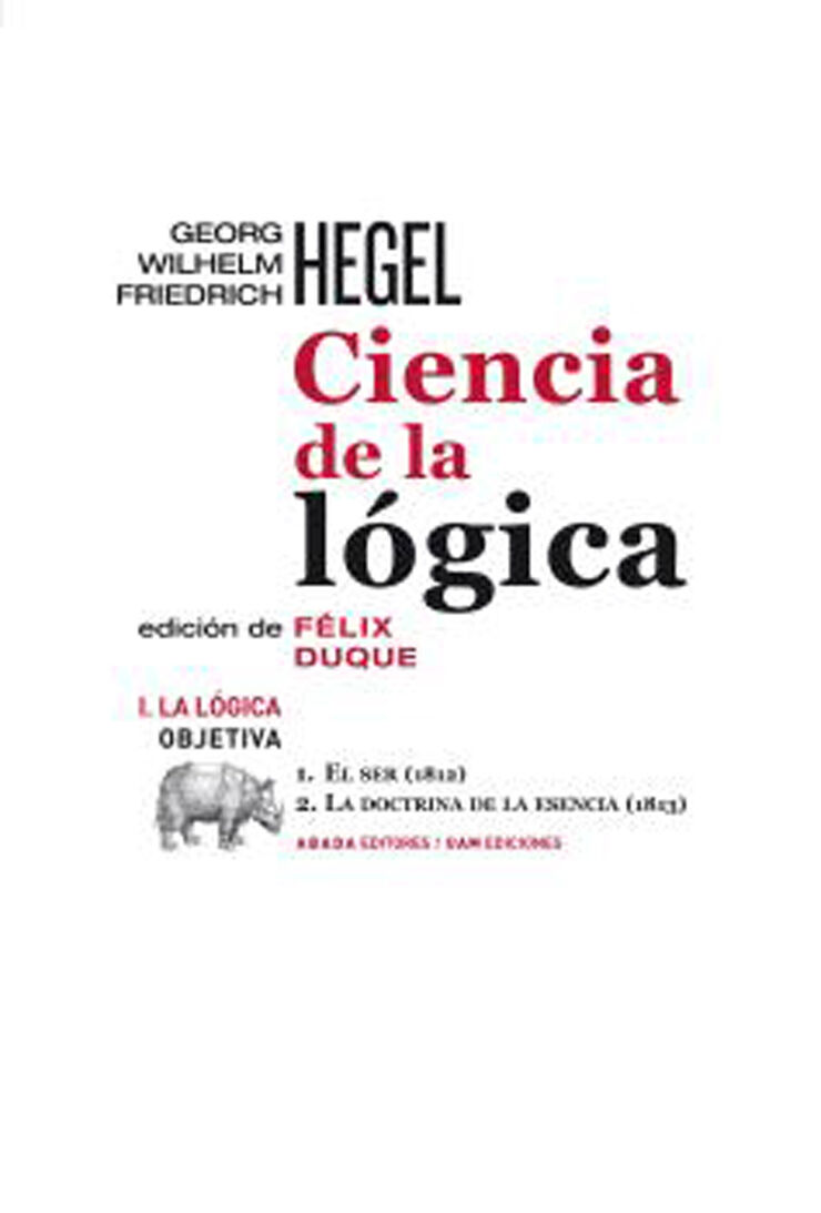 Ciencia de la l&oacute;gica I. La l&oacute;gica objetiva