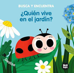 &iquest;Quien vive en el jard&iacute;n?