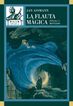 La flauta m&aacute;gica