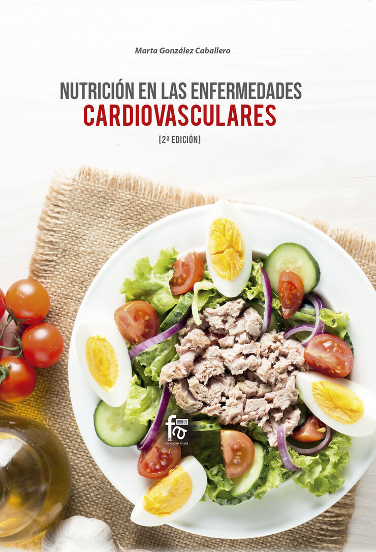 Nutrici&oacute;n En Las Enfermedades Cardiovasculares
