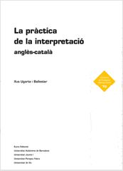 La pr&agrave;ctica de la interpretaci&oacute; angl&egrave;s-catal&agrave;