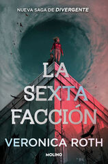 La sexta facci&oacute;n 1 La sexta facci&oacute;n