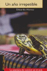 A&ntilde;o irrepetible, Un