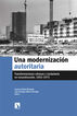 Una modernizaci&oacute;n autoritaria