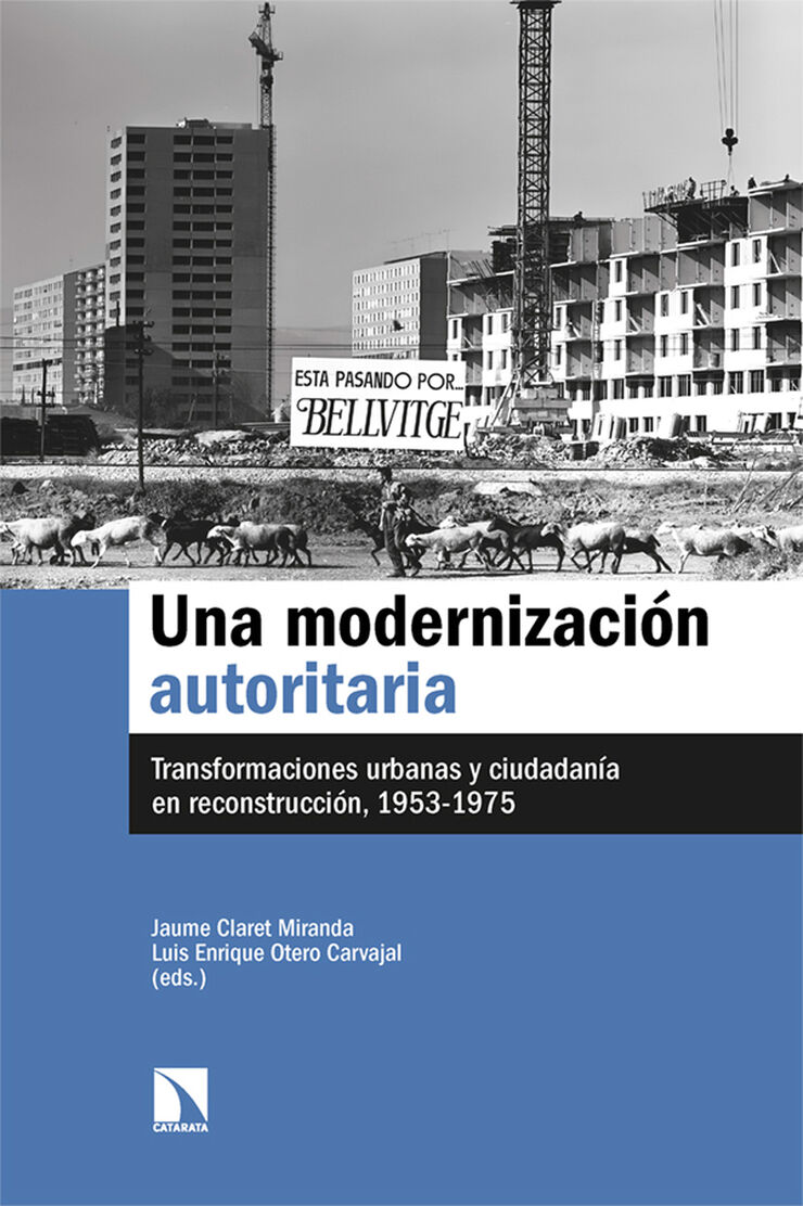 Una modernizaci&oacute;n autoritaria