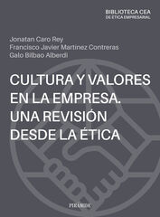 Cultura y valores en la empresa. Una revisi&oacute;n desde la &eacute;tica