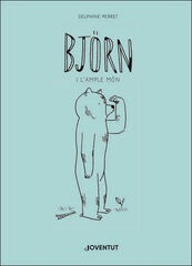 Bj&ouml;rn i l'ample m&oacute;n