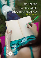 Practicando la escritura terap&eacute;utica