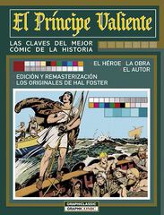 El Pr&iacute;ncipe Valiente. Las claves del mejor c&oacute;mic de la historia