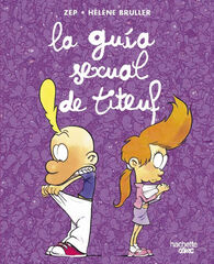 La gu&iacute;a sexual de Titeuf