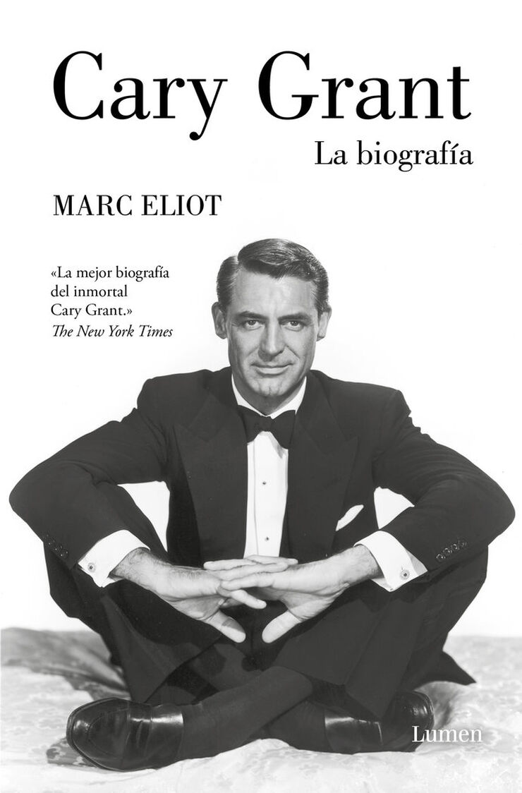 Cary Grant. La biograf&iacute;a
