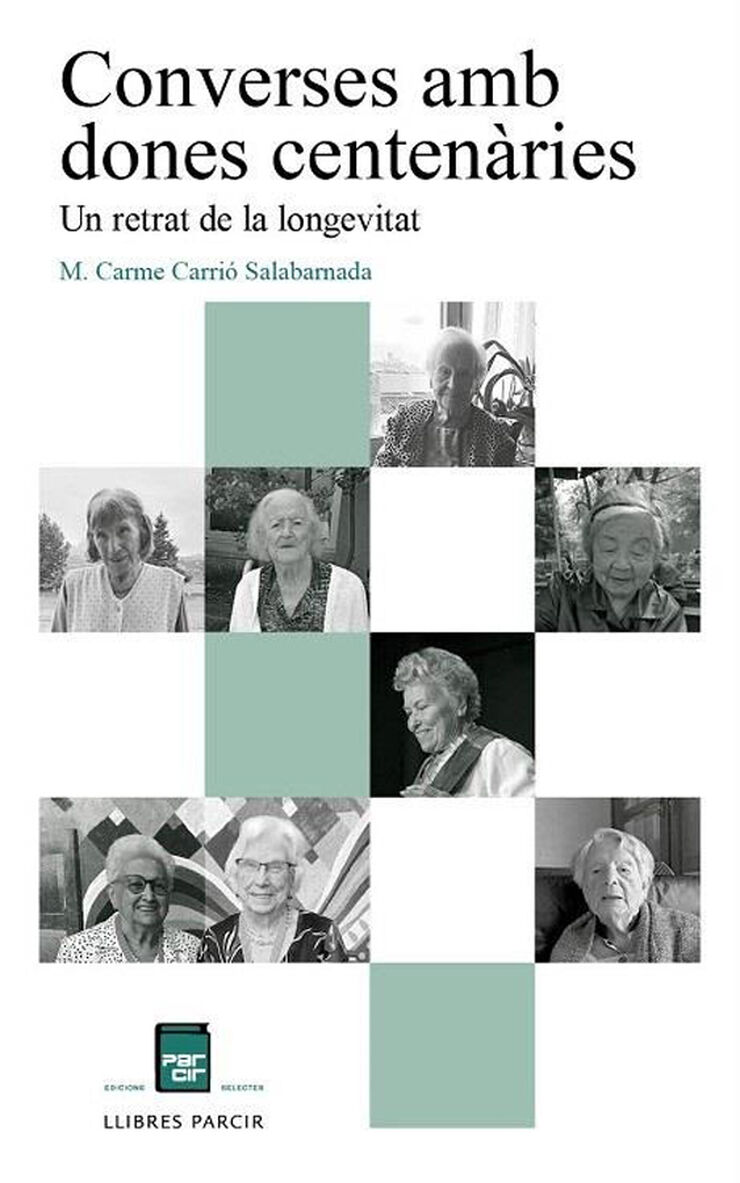 Converses amb dones centen&agrave;ries