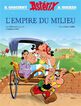 Ast&eacute;rix. L'Empire du Milieu