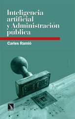 Inteligencia artificial y Administraci&oacute;n p&uacute;blica